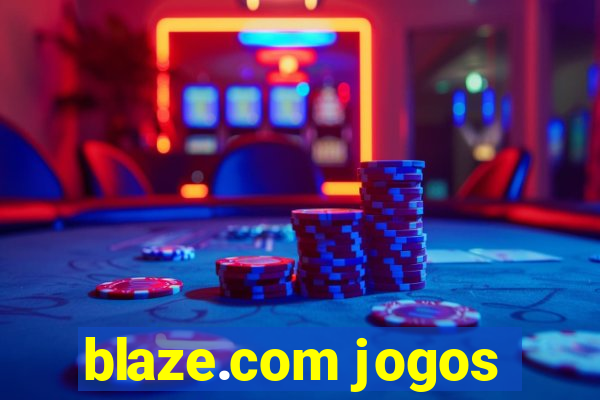 blaze.com jogos