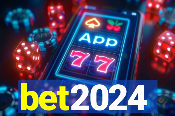 bet2024