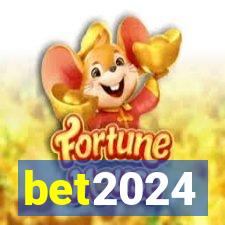 bet2024