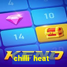 chilli heat megaways online slot