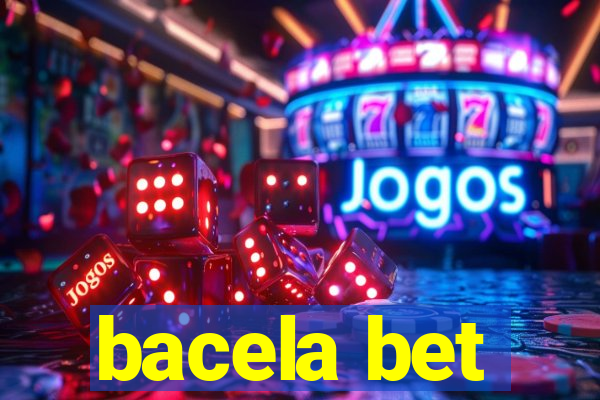 bacela bet