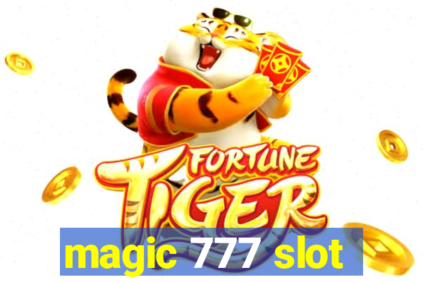 magic 777 slot