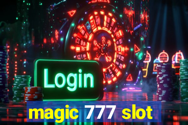 magic 777 slot