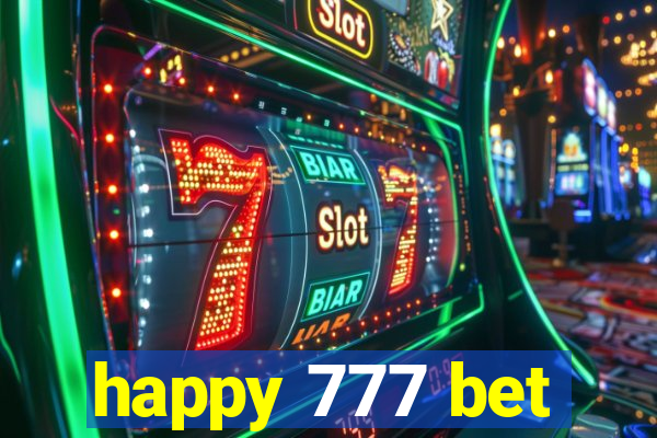 happy 777 bet