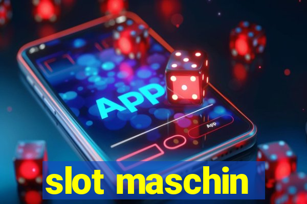 slot maschin