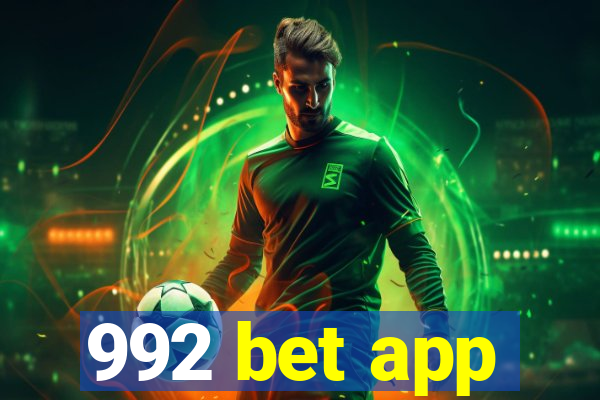 992 bet app