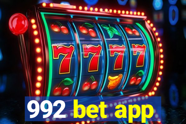 992 bet app