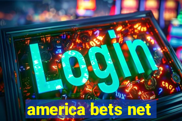 america bets net