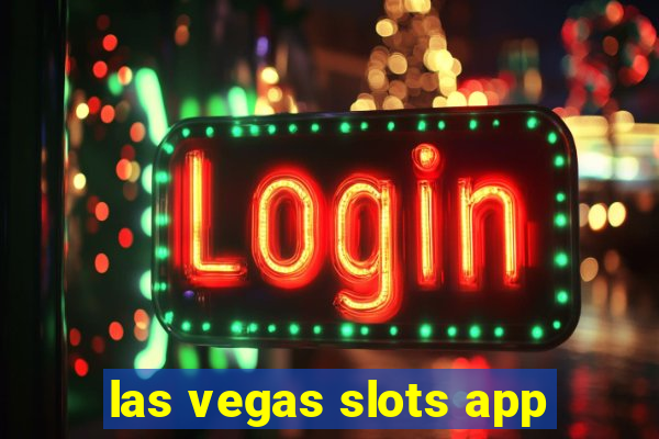 las vegas slots app