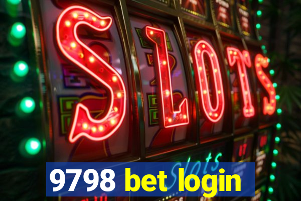 9798 bet login