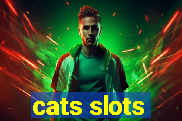 cats slots