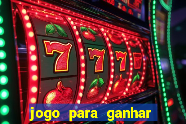 jogo para ganhar dinheiro pix