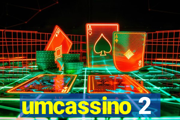 umcassino 2