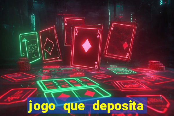 jogo que deposita 1 real