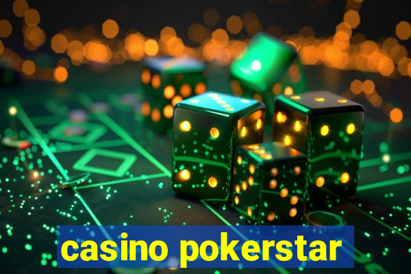 casino pokerstar