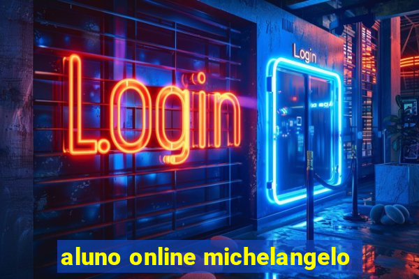 aluno online michelangelo