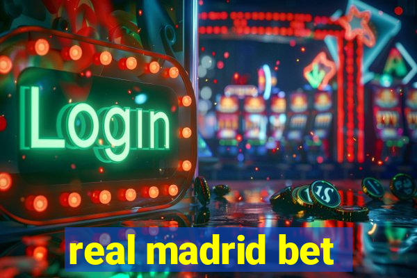 real madrid bet