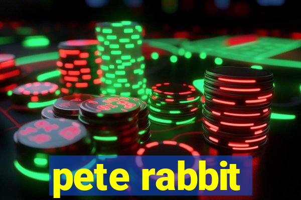 pete rabbit