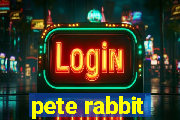 pete rabbit