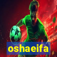 oshaeifa