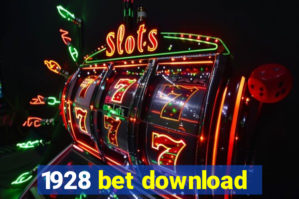 1928 bet download