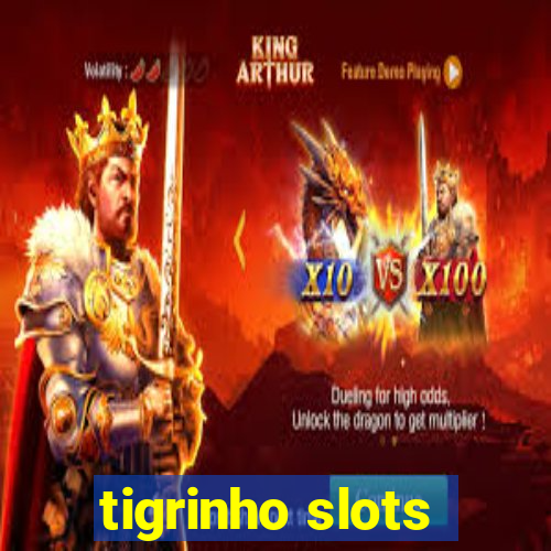 tigrinho slots