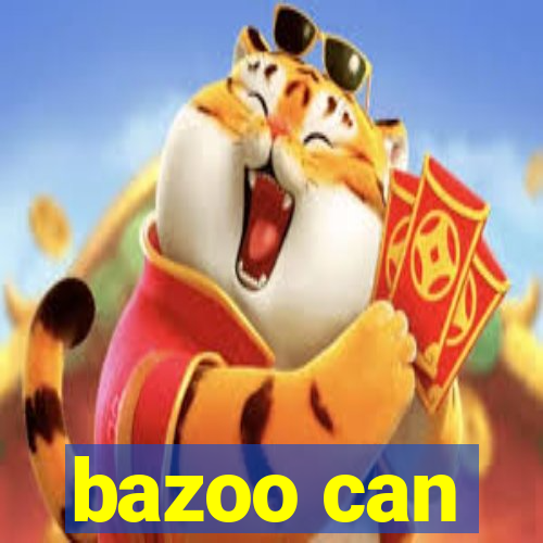 bazoo can