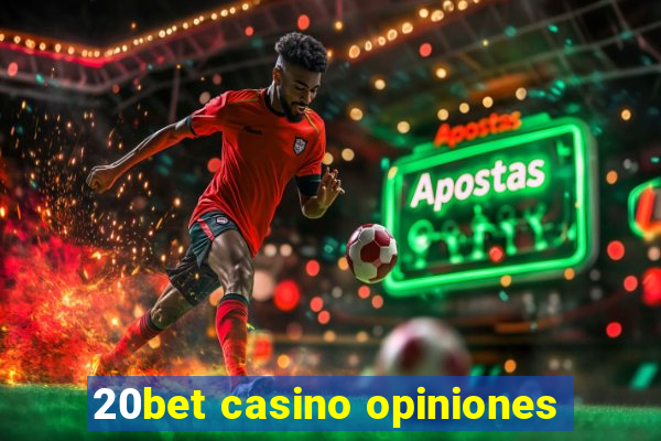 20bet casino opiniones