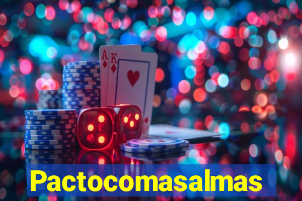 Pactocomasalmas