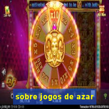 sobre jogos de azar