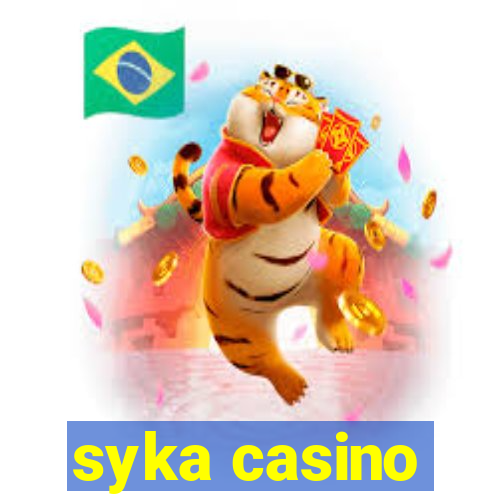 syka casino