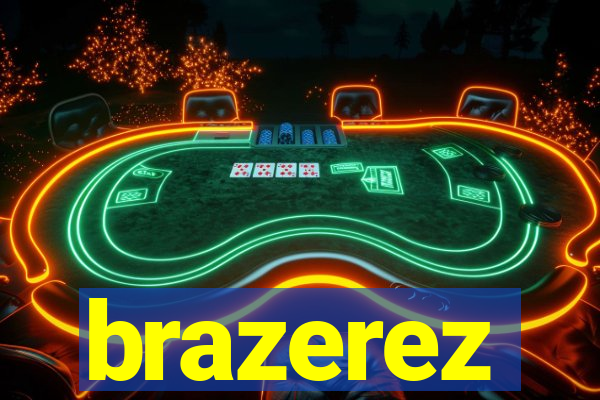 brazerez