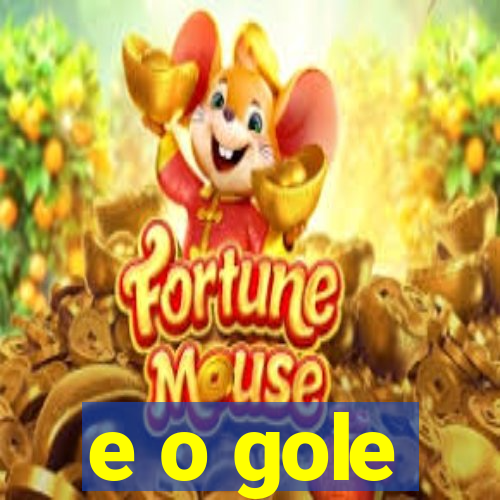 e o gole