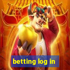 betting log in