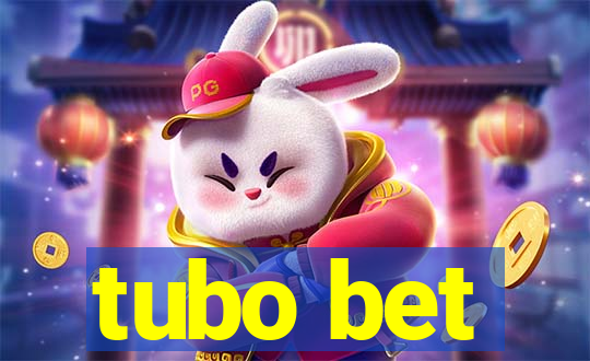 tubo bet