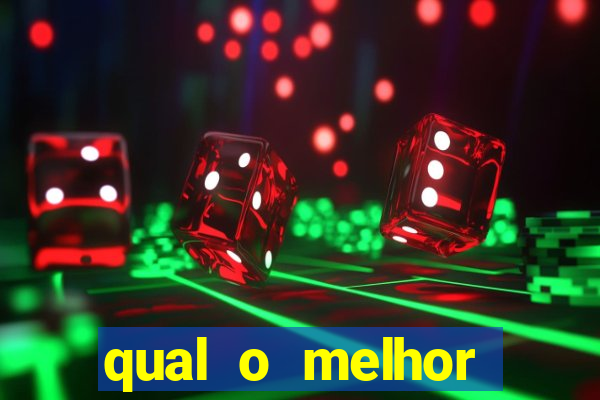 qual o melhor cassino online