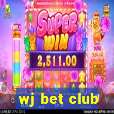 wj bet club