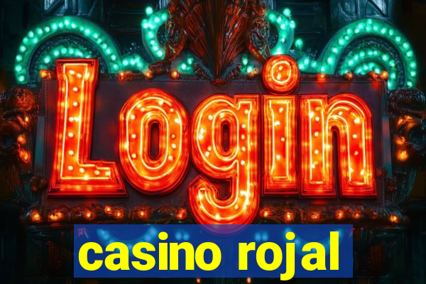 casino rojal