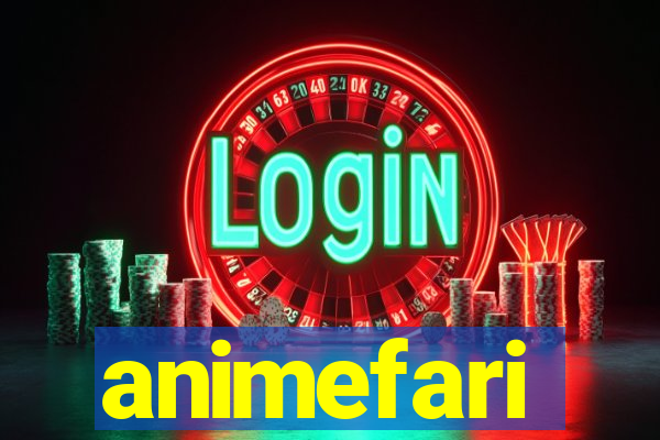 animefari