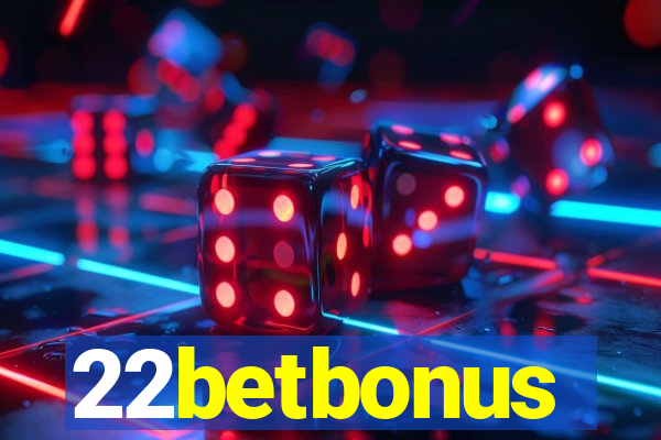 22betbonus