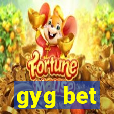 gyg bet