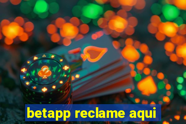 betapp reclame aqui