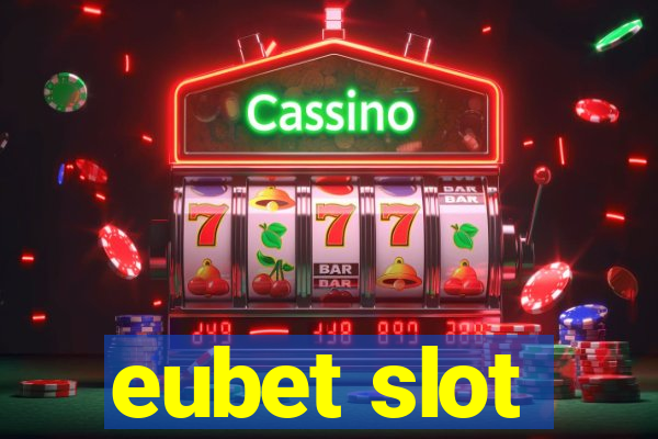 eubet slot