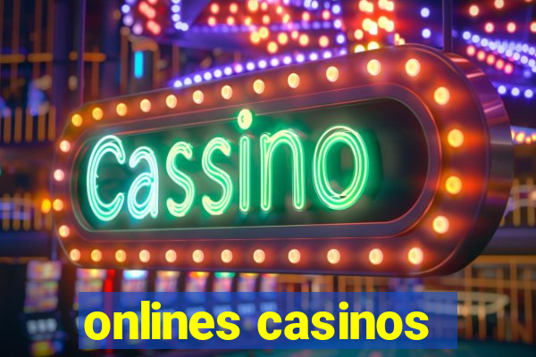 onlines casinos