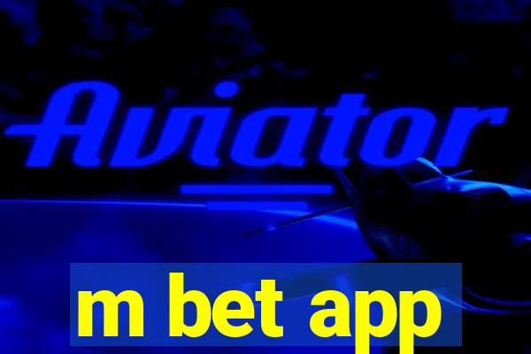 m bet app