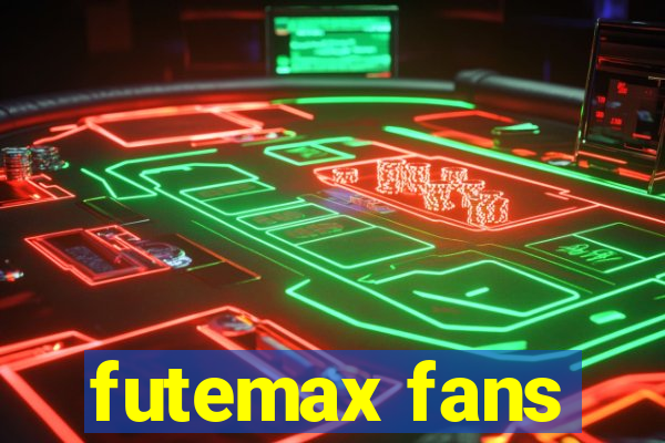 futemax fans