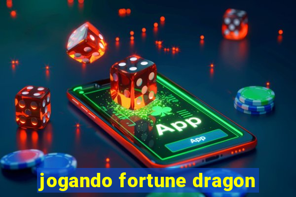 jogando fortune dragon