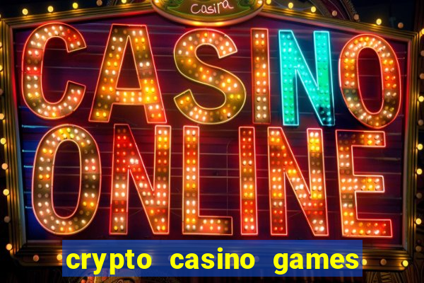 crypto casino games & casino slot games - crypto gambling