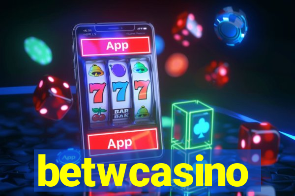 betwcasino