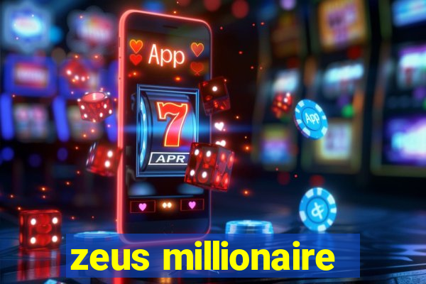 zeus millionaire